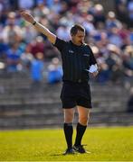 27 March 2022; Referee Noel Mooney during the Allianz Football League Division 1 match between Monaghan and Dublin at St Tiernach's Park in Clones, Monaghan. Photo by Ray McManus/Sportsfile