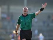 27 March 2022; Referee John Keenan during the Allianz Hurling League Division 1 Semi-Final match between Wexford and Waterford at UPMC Nowlan Park in Kilkenny. Photo by Daire Brennan/Sportsfile