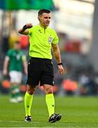 26 March 2022; Referee Nicholas Walsh during the international friendly match between Republic of Ireland and Belgium at the Aviva Stadium in Dublin. Photo by Eóin Noonan/Sportsfile