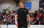 2 April 2022; Referee Jamie Dooley during the InsureMyVan.ie SuperLeague Final match between Garvey’s Tralee Warriors, Kerry and C&S Neptune, Cork, at the National Basketball Arena in Dublin. Photo by Brendan Moran/Sportsfile