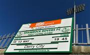 13 May 2022; A stadium sign advertising this evening's match before the SSE Airtricity League Premier Division match between Shamrock Rovers and Derry City at Tallaght Stadium in Dublin. Photo by Seb Daly/Sportsfile