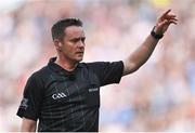 28 May 2022; Referee Paddy Neilan during the Leinster GAA Football Senior Championship Final match between Dublin and Kildare at Croke Park in Dublin. Photo by Piaras Ó Mídheach/Sportsfile