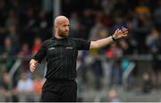 4 June 2022; Referee Brendan Cawley during the GAA Football All-Ireland Senior Championship Round 1 match between Clare and Meath at Cusack Park in Ennis, Clare. Photo by Seb Daly/Sportsfile
