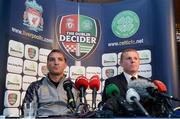 9 August 2013; Liverpool manager Brendan Rodgers, left, and Celtic manager Neil Lennon during a press conference ahead of their side's Dublin Decider game on Saturday. Dublin Decider Pre-Match Press Conference, Mansion House, Dublin. Picture credit: Matt Browne / SPORTSFILE
