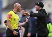 8 July 2022; Dundalk head coach Stephen O'Donnell and Referee Neil Doyle during the SSE Airtricity League Premier Division match between Drogheda United and Dundalk at Head in the Game Park in Drogheda, Louth. Photo by Ramsey Cardy/Sportsfile