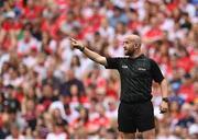9 July 2022; Referee Brendan Cawley during the GAA Football All-Ireland Senior Championship Semi-Final match between Derry and Galway at Croke Park in Dublin. Photo by Seb Daly/Sportsfile