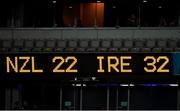 16 July 2022; The final score of New Zealand 22 - Ireland 32 is seen on the scoreboard during the Steinlager Series match between the New Zealand and Ireland at Sky Stadium in Wellington, New Zealand. Photo by Brendan Moran/Sportsfile