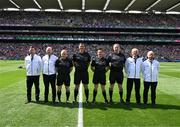 24 July 2022; Referee Sean Hurson with his umpires Martin Coney, Mel Taggart, Cathal Forbes and Martin Conway, and his officials Seán Laverty, sideline official, linesmen Paddy Neilan and Barry Cassidy before the GAA Football All-Ireland Senior Championship Final match between Kerry and Galway at Croke Park in Dublin. Photo by Ray McManus/Sportsfile