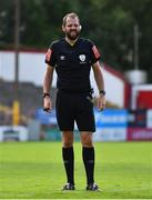 31 July 2022; Referee Gavin Colfer during the Extra.ie FAI Cup First Round match between Bluebell United and Galway United at Tolka Park in Dublin. Photo by Ben McShane/Sportsfile