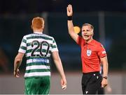 4 August 2022; Referee Bartosz Frankowski during the UEFA Europa League third qualifying round first leg match between Shamrock Rovers and Shkupi at Tallaght Stadium in Dublin. Photo by Stephen McCarthy/Sportsfile