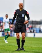 28 August 2022; Referee Neil Doyle during the Extra.ie FAI Cup second round match between Drogheda United and Shamrock Rovers at Head in the Game Park in Drogheda, Louth. Photo by Ben McShane/Sportsfile