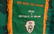 27 September 2022; A detailed view of the match pennant before the UEFA European U21 Championship play-off second leg match between Israel and Republic of Ireland at Bloomfield Stadium in Tel Aviv, Israel. Photo by Seb Daly/Sportsfile