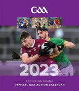 The Official GAA Action Calendar 2023 with a page to view per month features action and fan shots throughout. Postage is additional to the retail price of €10.95 *** Local Caption ***