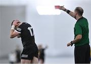 13 January 2023; Donal Conlon of Sligo reacts as he is shown the red card by referee Christopher Ryan during the Connacht FBD League Semi-Final match between Sligo and Roscommon at NUI Galway Connacht GAA Air Dome in Bekan, Mayo. Photo by Piaras Ó Mídheach/Sportsfile