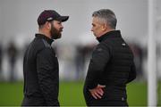 14 January 2023; Galway selector John Divilly and Galway manager Padraic Joyce before the Connacht FBD League Semi-Final match between Mayo and Galway at NUI Galway Connacht GAA Air Dome in Bekan, Mayo. Photo by Ray Ryan/Sportsfile