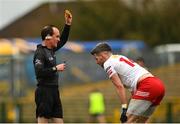 29 January 2023; Referee David Coldrick shows a yellow card to Mattie Donnelly of Tyrone during the Allianz Football League Division 1 match between Roscommon and Tyrone at Dr Hyde Park in Roscommon. Photo by Seb Daly/Sportsfile