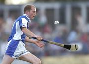 29 May 2004; Rory Conroy, Laois. Guinness Leinster Senior Hurling Championship, Offaly v Laois, O' Connor Park, Tullamore, Co. Offaly. Picture credit; Matt Browne / SPORTSFILE