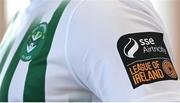 8 February 2023; League of Ireland branding on the Bray Wanderers jersey at the launch of the SSE Airtricity League of Ireland 2023 season held at City Hall in Dublin. Photo by Seb Daly/Sportsfile