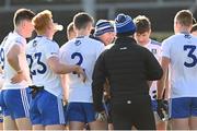 26 February 2023; Monaghan manager Vinny Corey speaks to his team at half-time of the Allianz Football League Division 1 match between Monaghan and Roscommon at St Tiernach's Park in Clones, Monaghan. Photo by Ramsey Cardy/Sportsfile