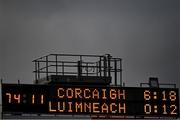 26 February 2023; A general view of the scoreboard after the Allianz Football League Division 2 match between Cork and Limerick at Páirc Ui Chaoimh in Cork. Photo by Eóin Noonan/Sportsfile