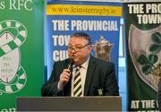 26 February 2023; Naas RFC President Barry Brophy speaks during the Bank of Ireland Leinster Rugby provincial towns cup third round draw at Naas RFC in Naas, Kildare. Photo by Tyler Miller/Sportsfile