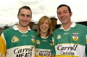 12 June 2004; Offaly fans Declan Rohan, Cora Healy, and John Egan, from Doon, Co Offaly, pictured before the game. Bank of Ireland Football Championship Qualifier, Round 1, Kildare v Offaly, St. Conleth's Park, Newbridge, Co. Kildare. Picture credit; Brendan Moran / SPORTSFILE