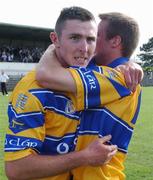12 June 2004; Alan Clohessy, Clare, celebrates with a team-mate after victory over Sligo. Bank of Ireland Football Championship Qualifier, Round 1, Clare v Sligo, Cusack Park, Ennis, Co. Clare. Picture credit; SPORTSFILE