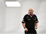 11 March 2023;  Referee Gus Chapman during the 2023 Yoplait Ladies HEC O’Connor Cup Final match between DCU Dóchas Éireann and University of Limerick at University of Galway Connacht GAA Air Dome in Bekan, Mayo. Photo by Piaras Ó Mídheach/Sportsfile