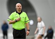 11 March 2023; Referee Jonathan Murphy during the 2023 Yoplait Ladies HEC Giles Cup Final match between University of Ulster and MTU Kerry at University of Galway Connacht GAA Air Dome in Bekan, Mayo. Photo by Piaras Ó Mídheach/Sportsfile