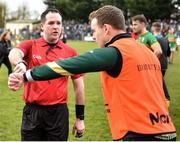26 March 2023; Leitrim manager Andy Moran speaks to referee Martin McNally after the Allianz Football League Division 4 match between Leitrim and Sligo at Avant Money Páirc Seán Mac Diarmada in Carrick-on-Shannon, Leitrim. Photo by Stephen Marken/Sportsfile