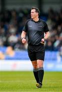 9 April 2023; Referee Sean Hurson during the Leinster GAA Football Senior Championship Round 1 match between Longford and Offaly at Glennon Brothers Pearse Park in Longford. Photo by Ray McManus/Sportsfile