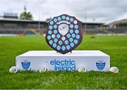 7 May 2023; A general view of the trophy before the Electric Ireland Minor A Shield All-Ireland Championship Final match between Antrim and Limerick at UPMC Nowlan Park in Kilkenny. Photo by Stephen Marken/Sportsfile