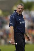 12 June 2004; Luke Dempsey, Carlow manager. Bank of Ireland Football Championship Qualifier, Round 1, Carlow v Down, Dr. Cullen Park, Carlow. Picture credit; Damien Eagers / SPORTSFILE