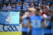 3 June 2023; A Dublin banner on display at the GAA Football All-Ireland Senior Championship Round 2 match between Kildare and Dublin at UPMC Nowlan Park in Kilkenny. Photo by Piaras Ó Mídheach/Sportsfile