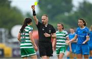 10 June 2023; Referee Jason Moore shows a yellow card to Áine O'Gorman of Shamrock Rovers during the SSE Airtricity Women's Premier Division match between Shamrock Rovers and Peamount United at Tallaght Stadium in Dublin. Photo by Seb Daly/Sportsfile