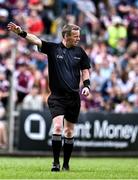 18 June 2023; Referee Joe McQuillan during the GAA Football All-Ireland Senior Championship Round 3 match between Galway and Armagh at Avant Money Páirc Seán Mac Diarmada in Carrick-on-Shannon, Leitrim. Photo by Harry Murphy/Sportsfile