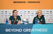 30 July 2023; Megan Connolly and manager Vera Pauw during a Republic of Ireland press conference at Brisbane Stadium in Brisbane, Australia, ahead of their final Group B match of the FIFA Women's World Cup 2023, against Nigeria. Photo by Stephen McCarthy/Sportsfile