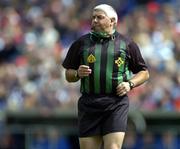 27 June 2004; Seanie McMahon, referee. Guinness Munster Senior Hurling Championship Final, Cork v Waterford, Semple Stadium, Thurles, Co. Tipperary. Picture credit; Ray McManus / SPORTSFILE