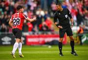 17 August 2023; Referee Peter Kralovic in conversation with Adam O'Reilly of Derry City during the UEFA Europa Conference League Third Qualifying Round second leg match between Derry City and FC Tobol at Tallaght Stadium in Dublin. Photo by Ben McShane/Sportsfile