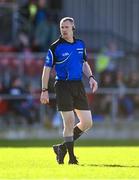 15 October 2023; Referee Brian Higgins during the Down County Senior Club Football Championship final match between Burren and Kilcoo at Pairc Esler in Newry, Down. Photo by Ben McShane/Sportsfile