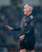 29 October 2023; Referee Benny Quinn during the Derry County Senior Club Football Championship final match between Glen and O'Donovan Rossa at Celtic Park in Derry. Photo by Ben McShane/Sportsfile