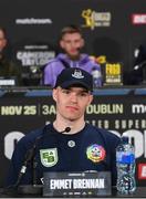 23 November 2023; Emmet Brennan during a press conference at the Dublin Royal Convention Centre ahead of his celtic light heavyweight title fight with Jamie Morrissey, on November 25th at 3Arena in Dublin. Photo by Stephen McCarthy/Sportsfile