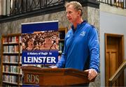 28 November 2023; Leinster Rugby and Merrion Press launched A History of Rugby in Leinster in the Library Room, RDS on Tuesday evening. The book, written by Dr David Doolin, explores the growth of the game in the province through Irish history, and how the events that impacted Ireland, filtered into the evolution of Leinster rugby from its origins to the present day. In attendance at the launch is former Leinster captain and current Leinster head coach Leo Cullen. The book is available in all good bookshops and on the Merrion Press website and Amazon. Photo by Harry Murphy/Sportsfile