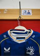 26 December 2023; The jersey of Hugo Keenan of Leinster hangs in the dressing room before the United Rugby Championship match between Munster and Leinster at Thomond Park in Limerick. Photo by Brendan Moran/Sportsfile