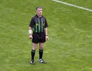 18 July 2004; Pat McEnaney, Referee. Bank of Ireland Leinster Senior Football Championship Final, Laois v Westmeath, Croke Park, Dublin. Picture credit; Ray McManus / SPORTSFILE