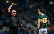 24 February 2024; Referee Conor Lane shows a yellow card to David Clifford of Kerry during the Allianz Football League Division 1 match between Dublin and Kerry at Croke Park in Dublin. Photo by Brendan Moran/Sportsfile