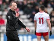 25 February 2024; Referee Derek O'Mahoney during the Allianz Football League Division 1 match between Galway and Derry at Pearse Stadium in Galway. Photo by Ray Ryan/Sportsfile