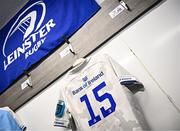 2 March 2024; The jersey of Jordan Larmour of Leinster is seen in the dressing room before the United Rugby Championship match between Cardiff and Leinster at Cardiff Arms Park in Cardiff, Wales. Photo by Harry Murphy/Sportsfile