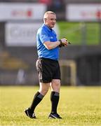 3 March 2024; Referee Barry Cassidy during the Allianz Football League Division 1 match between Monaghan and Galway at St Tiernach's Park in Clones, Monaghan. Photo by Ben McShane/Sportsfile
