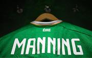 26 March 2024; The jersey of Ryan Manning of Republic of Ireland hangs in the dressing room before the international friendly match between Republic of Ireland and Switzerland at the Aviva Stadium in Dublin. Photo by Stephen McCarthy/Sportsfile